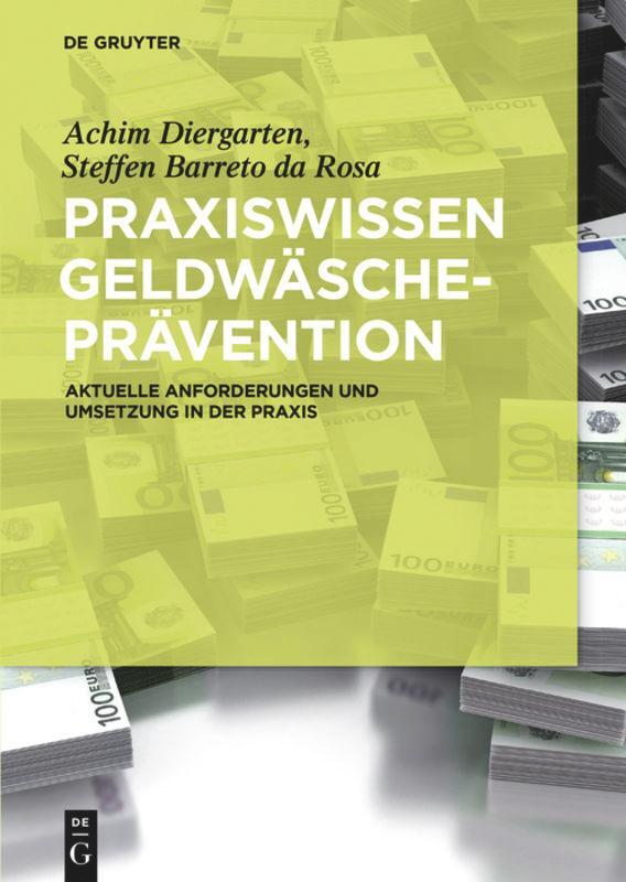 Cover: 9783110337754 | Praxiswissen Geldwäscheprävention | Steffen Barreto Da Rosa (u. a.)
