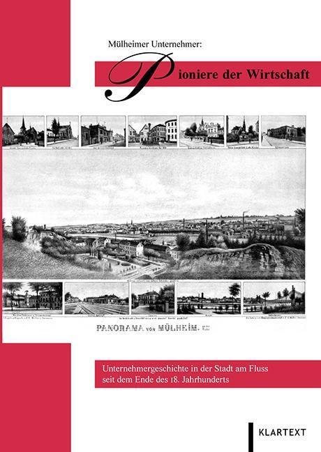 Cover: 9783837510133 | Mülheimer Unternehmer: Pioniere der Wirtschaft | Horst A. Wessel
