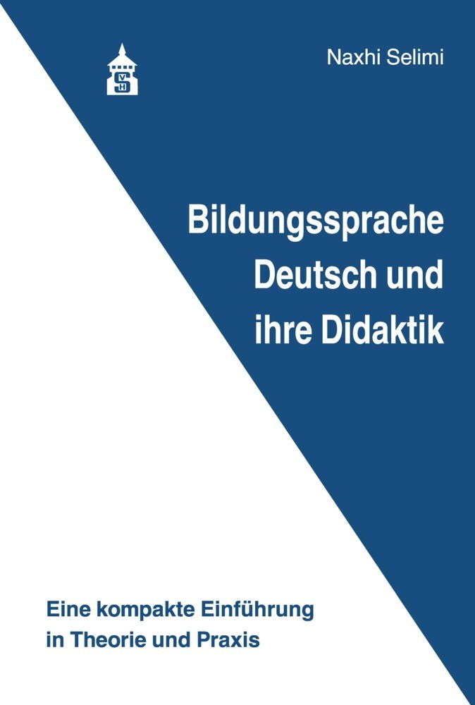 Cover: 9783986490126 | Bildungssprache Deutsch und ihre Didaktik | Naxhi Selimi | Taschenbuch