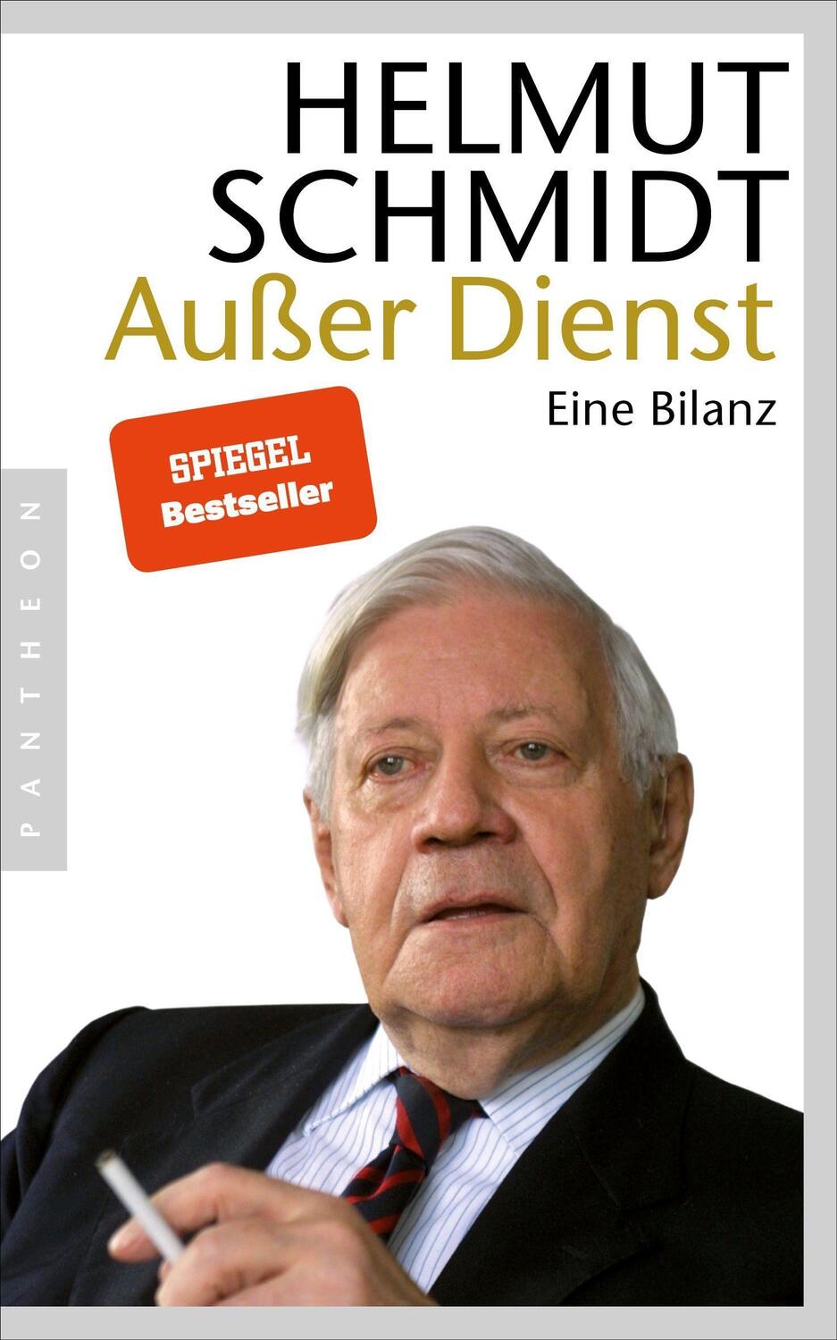 Cover: 9783570551035 | Außer Dienst | Eine Bilanz | Helmut Schmidt | Taschenbuch | Deutsch