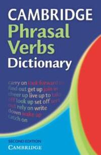Cover: 9780521677707 | Cambridge Phrasal Verbs Dictionary | Cambridge University Press | Buch