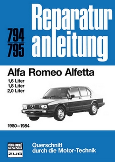 Cover: 9783716816752 | Alfa Romeo Alfetta 1980-1984 | Taschenbuch | Deutsch | bucheli