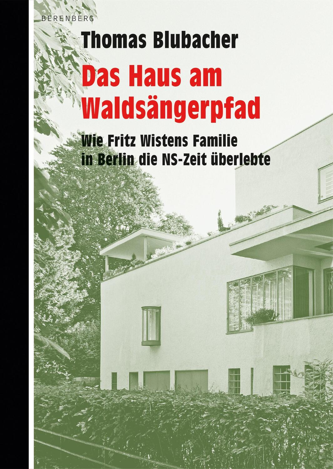 Cover: 9783946334798 | Das Haus am Waldsängerpfad | Thomas Blubacher | Buch | Deutsch | 2020