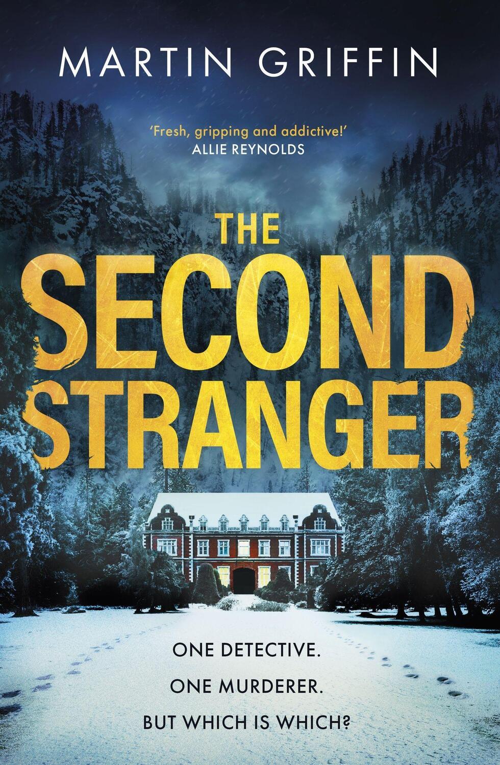 Cover: 9781408725252 | The Second Stranger | One detective. One murderer. But which is which?