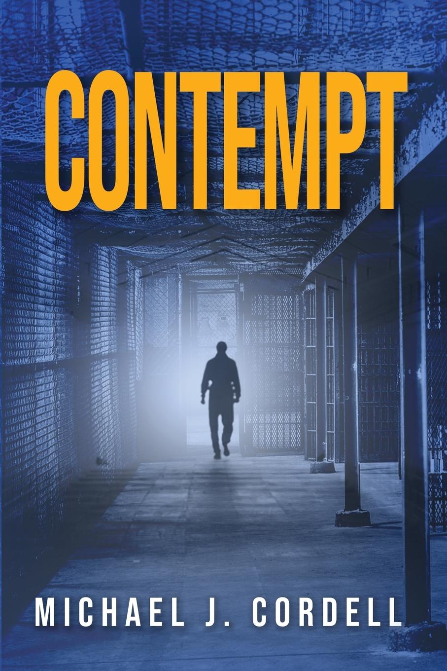 Cover: 9781631610806 | Contempt | A Legal Thriller | Michael Cordell | Taschenbuch | Englisch