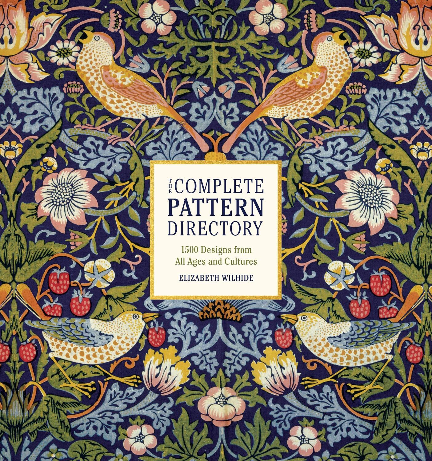 Cover: 9780316418232 | The Complete Pattern Directory: 1500 Designs from All Ages and...