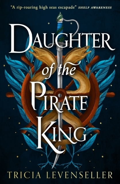 Cover: 9781782693680 | Daughter of the Pirate King | Tricia Levenseller | Taschenbuch | 2022