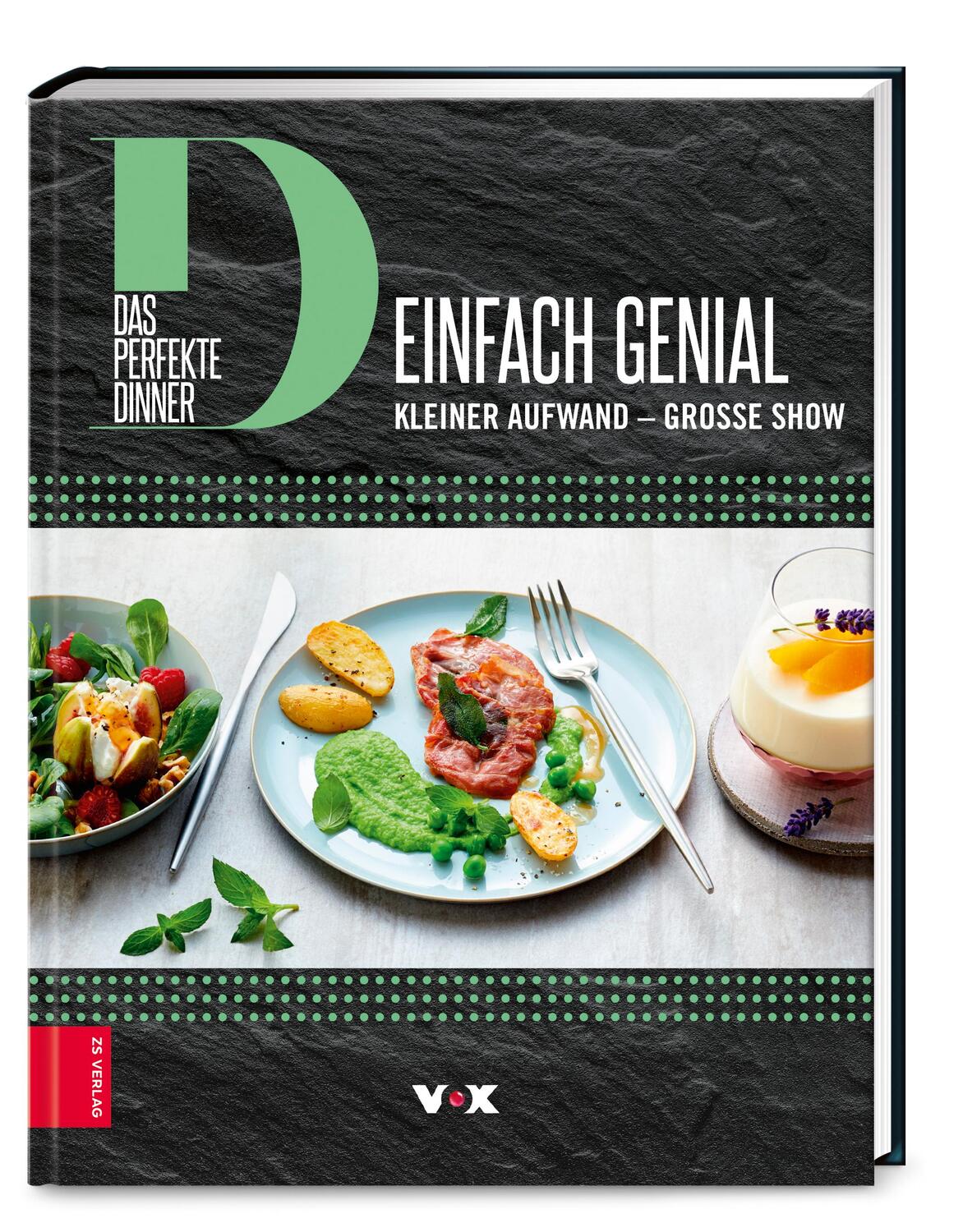 Cover: 9783965840065 | Das perfekte Dinner | Einfach genial | Buch | 176 S. | Deutsch | 2019