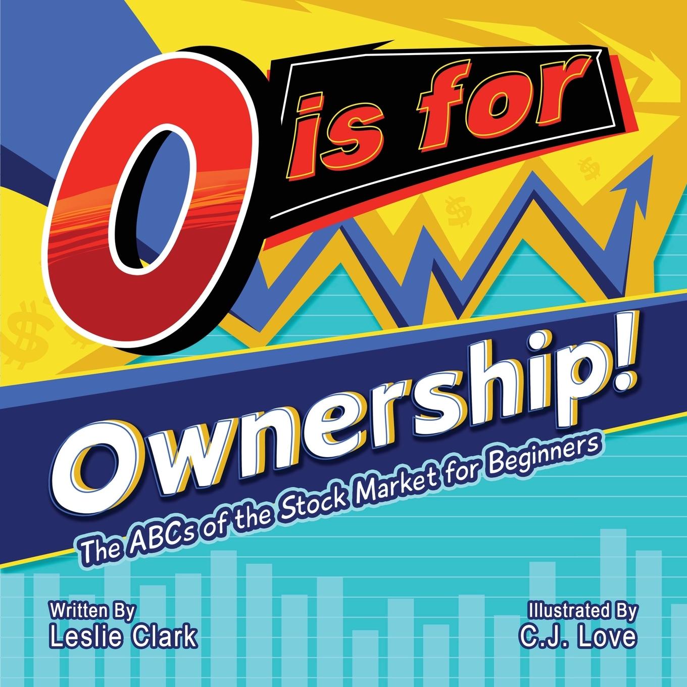 Cover: 9798987013823 | O is for Ownership! | The ABCs of the Stock Market for Beginners