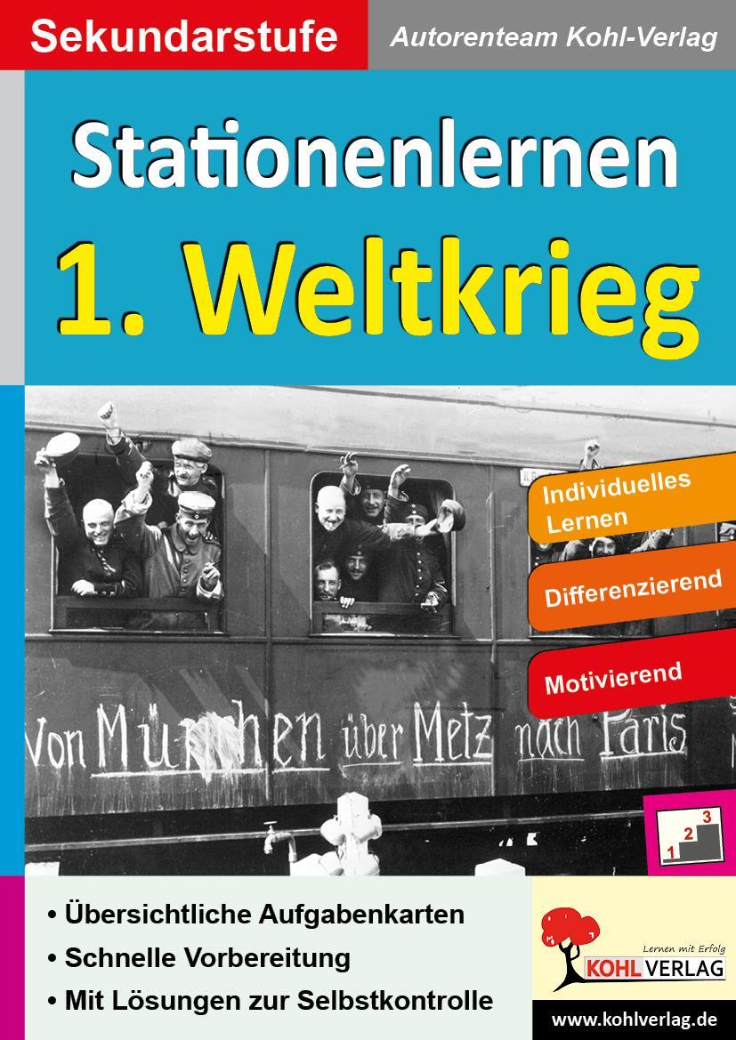 Cover: 9783956866630 | Kohls Stationenlernen 1. Weltkrieg | Buch | Stationenlernen | Deutsch