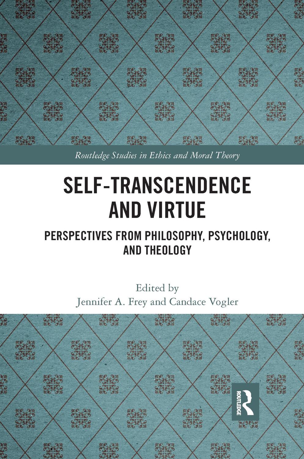 Cover: 9780367732653 | Self-Transcendence and Virtue | Candace Vogler (u. a.) | Taschenbuch