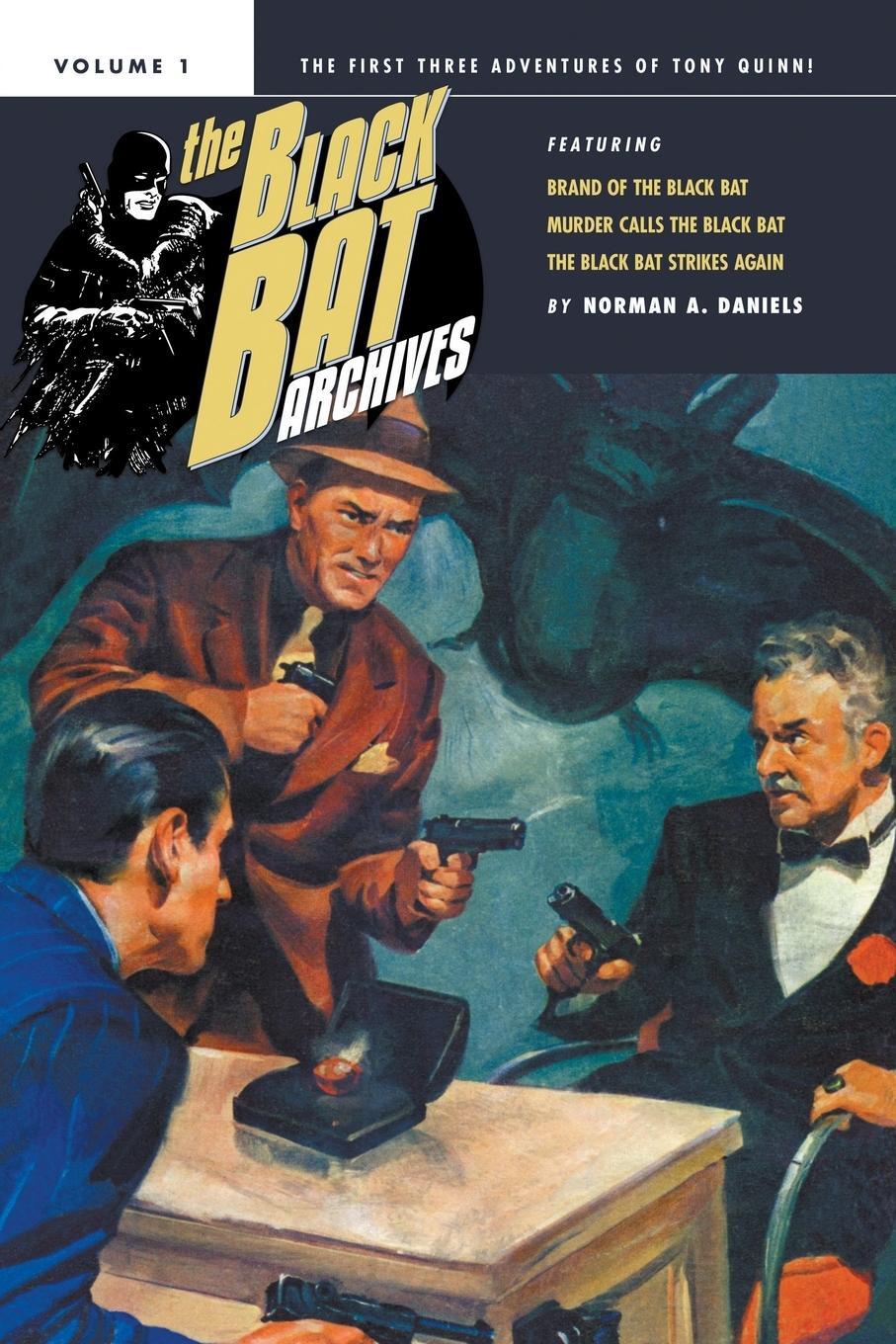 Cover: 9781618273192 | The Black Bat Archives, Volume 1 | Norman A. Daniels | Taschenbuch