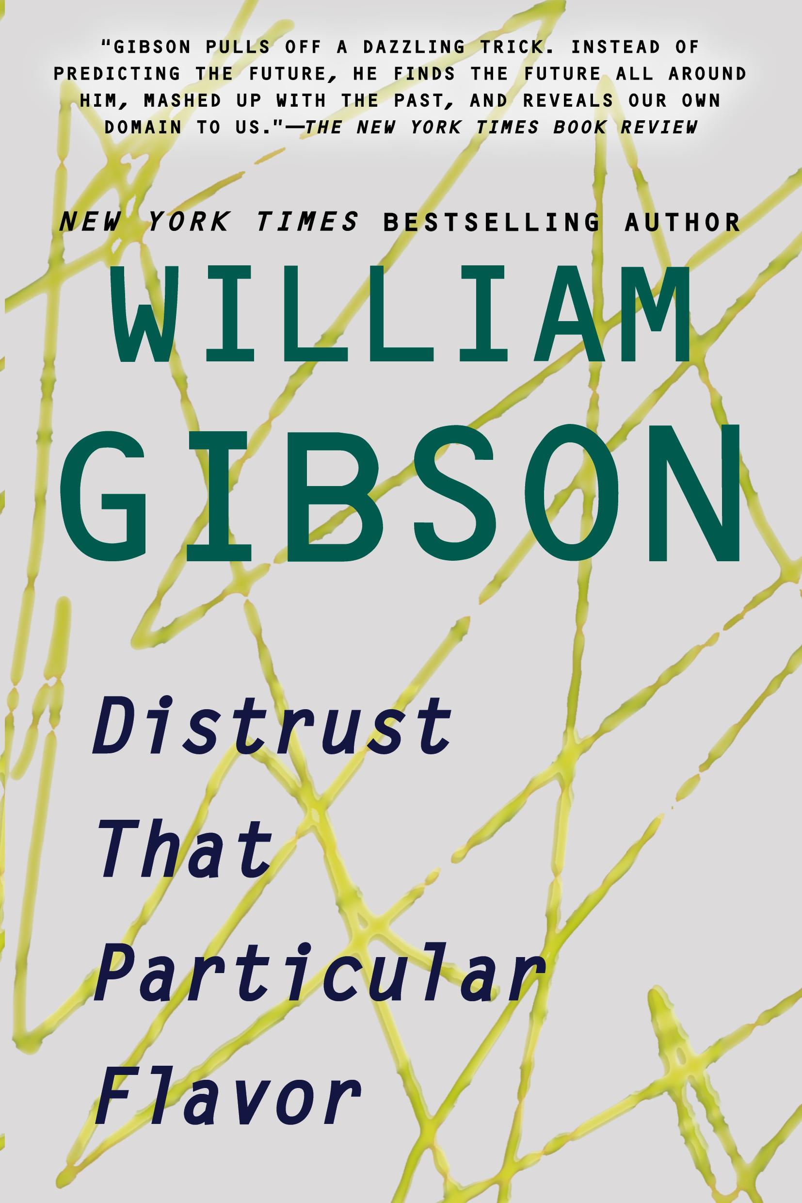 Cover: 9780425252994 | Distrust That Particular Flavor | William Gibson | Taschenbuch | 2012