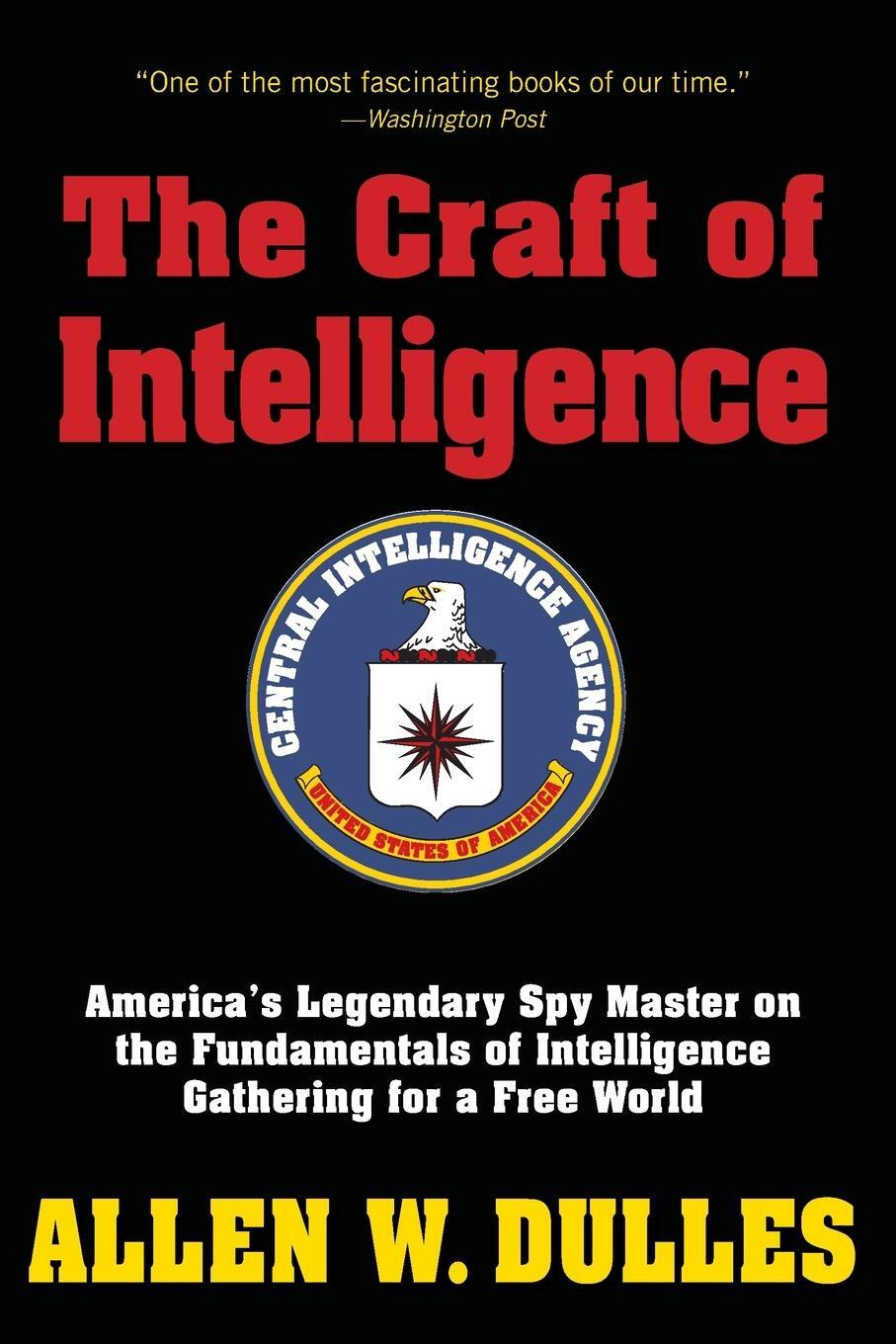 Cover: 9781493018796 | The Craft of Intelligence | Lyons Press | EAN 9781493018796