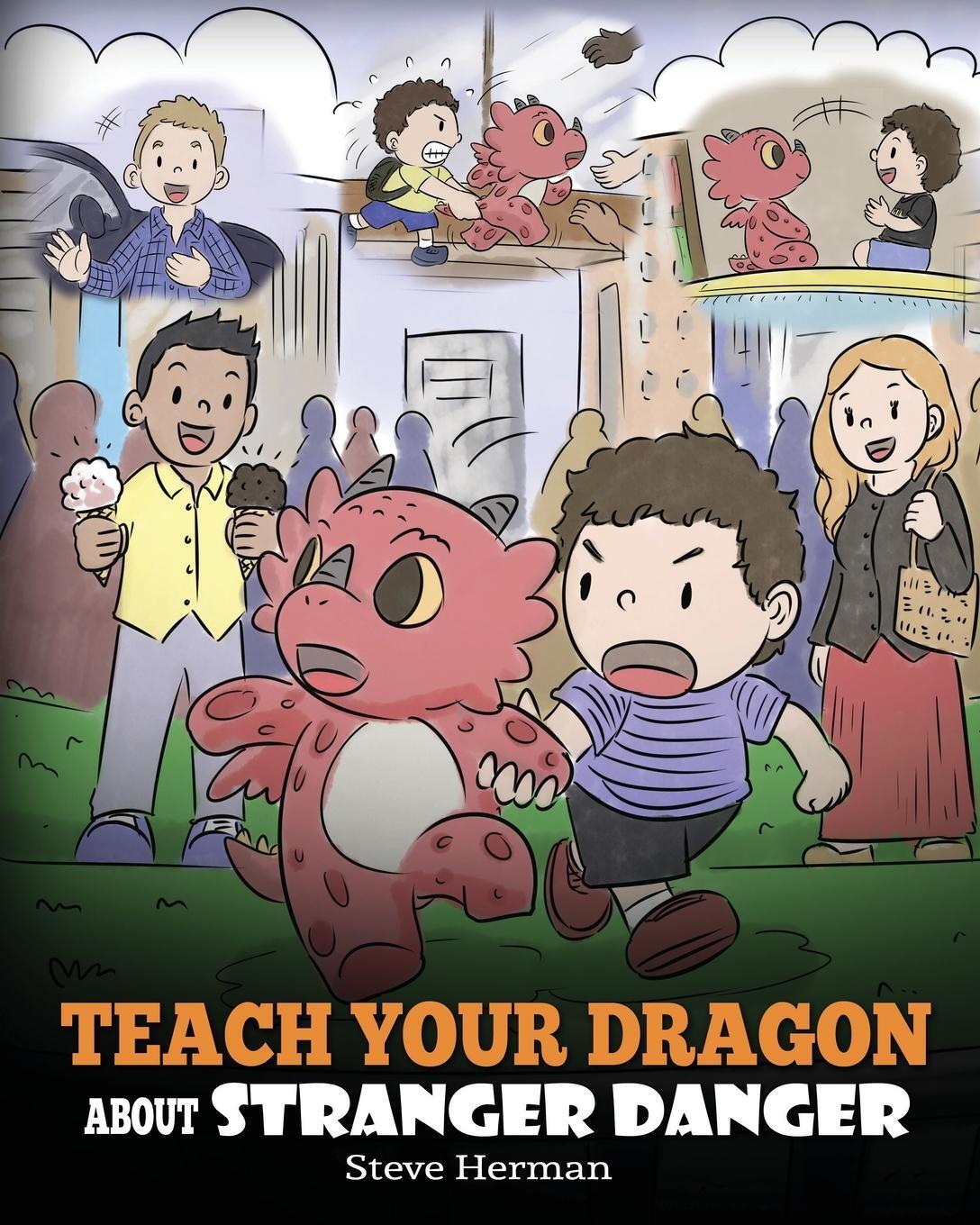 Cover: 9781950280186 | Teach Your Dragon about Stranger Danger | Steve Herman | Taschenbuch