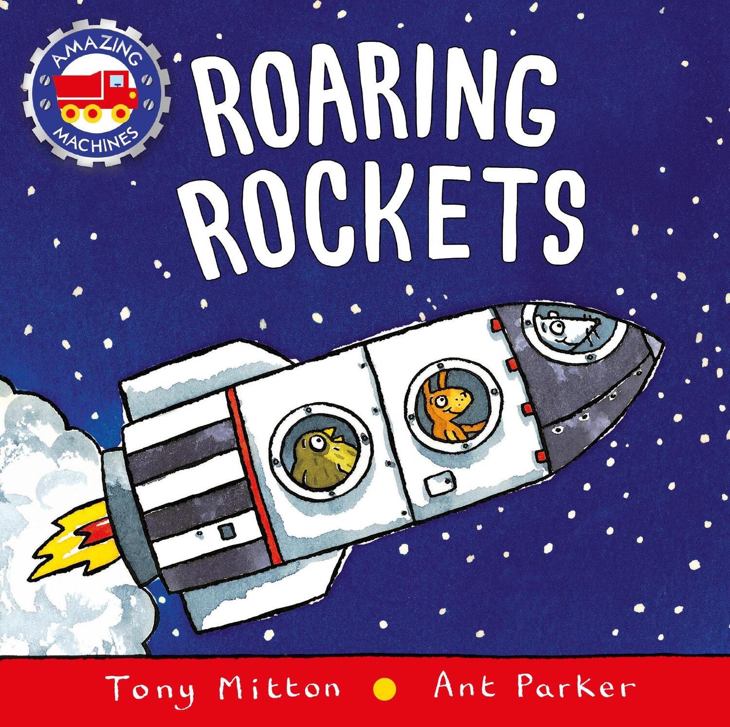 Cover: 9780753473719 | Roaring Rockets | Tony Mitton (u. a.) | Buch | Papp-Bilderbuch | 2017