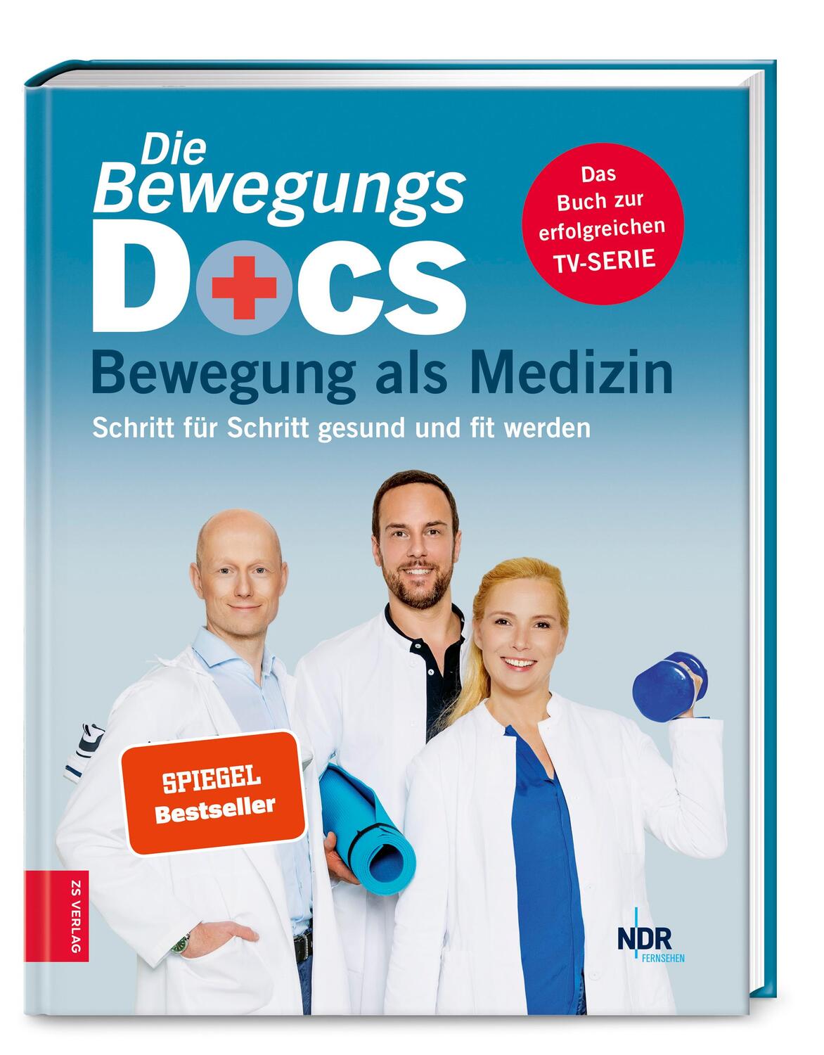 Cover: 9783965840270 | Die Bewegungs-Docs - Bewegung als Medizin | Melanie Hümmelgen (u. a.)