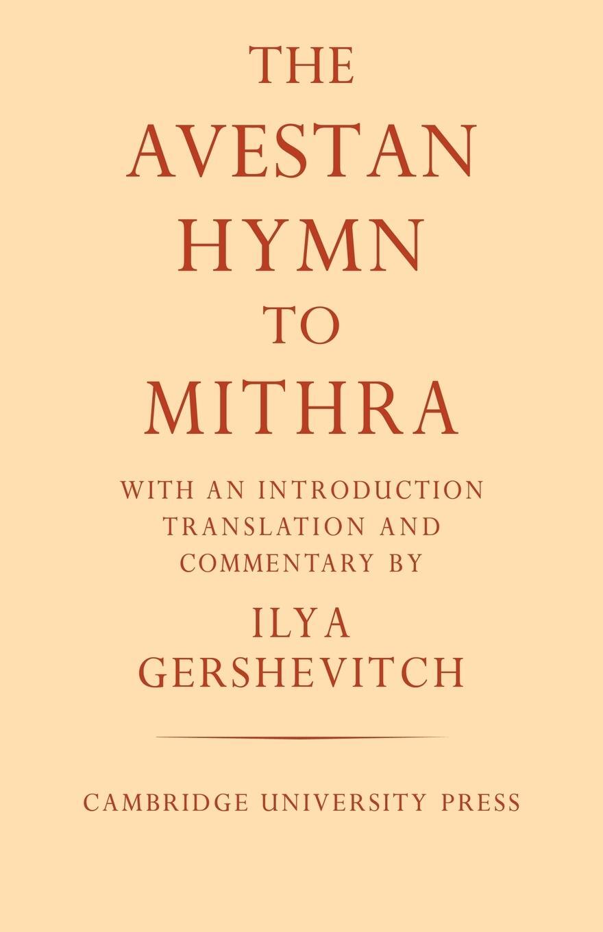 Cover: 9780521052269 | The Avestan Hymn to Mithra | Ilya Gershevitch | Taschenbuch | Englisch