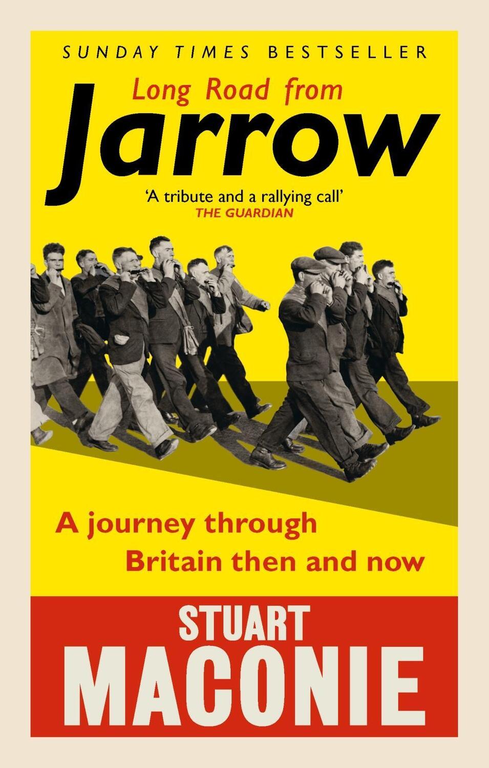 Cover: 9781785030543 | Long Road from Jarrow | A journey through Britain then and now | Buch