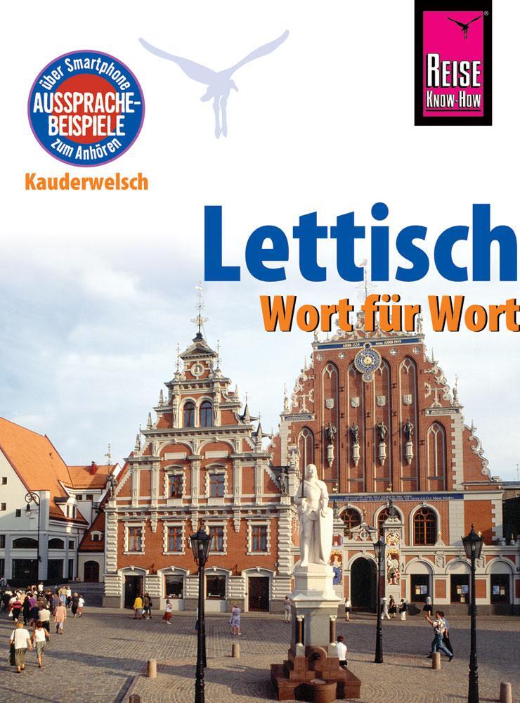 Cover: 9783831765171 | Reise Know-How Sprachführer Lettisch - Wort für Wort | Christophe