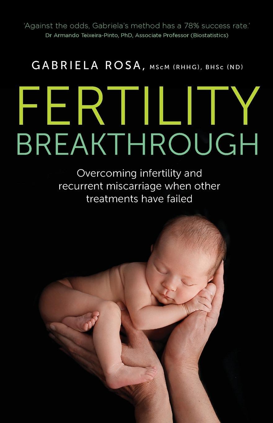 Cover: 9781781333631 | Fertility Breakthrough | Gabriela Rosa | Taschenbuch | Paperback