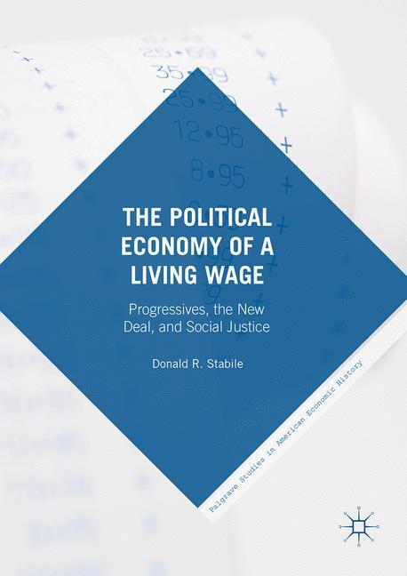 Cover: 9783319324722 | The Political Economy of a Living Wage | Donald Stabile | Buch | x
