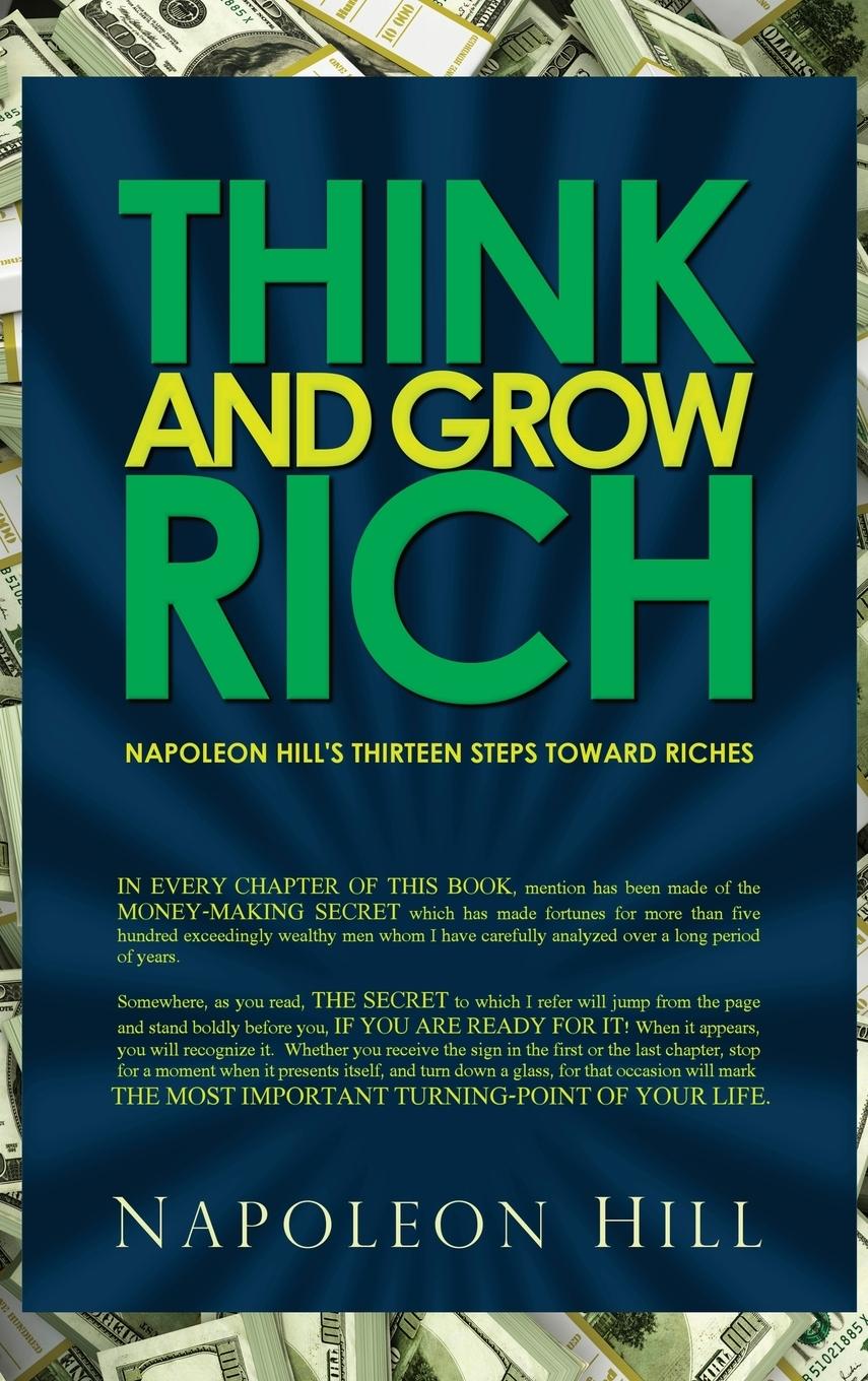 Cover: 9781940177694 | Think and Grow Rich - Napoleon Hill's Thirteen Steps Toward Riches