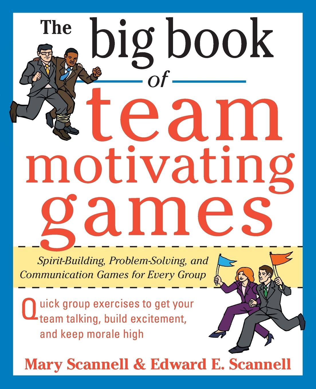 Cover: 9780071629621 | BIG BOOK TEAM-MOTIVTNG GAMES | Scannell | Taschenbuch | Englisch