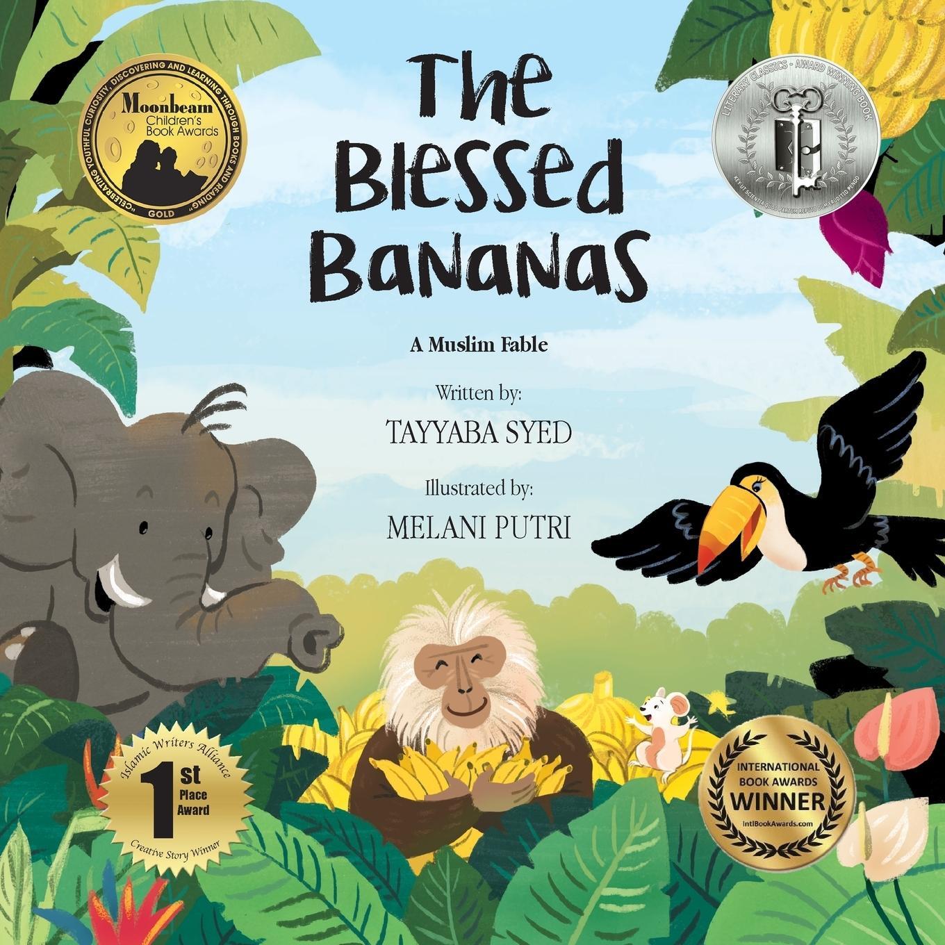 Cover: 9780999699126 | The Blessed Bananas | A Muslim Fable | Tayyaba Syed | Taschenbuch