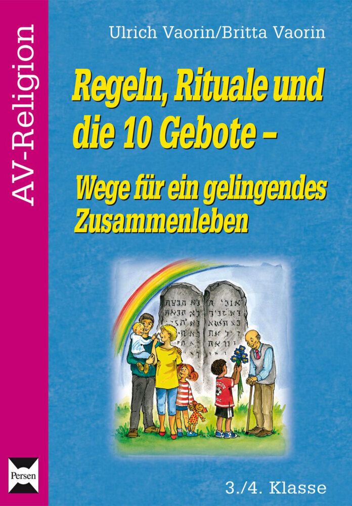 Cover: 9783834447333 | Regeln, Rituale und die 10 Gebote | Britta Vaorin (u. a.) | Broschüre