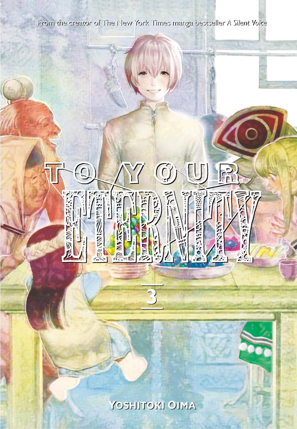 Cover: 9781632365736 | To Your Eternity 3 | Yoshitoki Oima | Taschenbuch | To Your Eternity