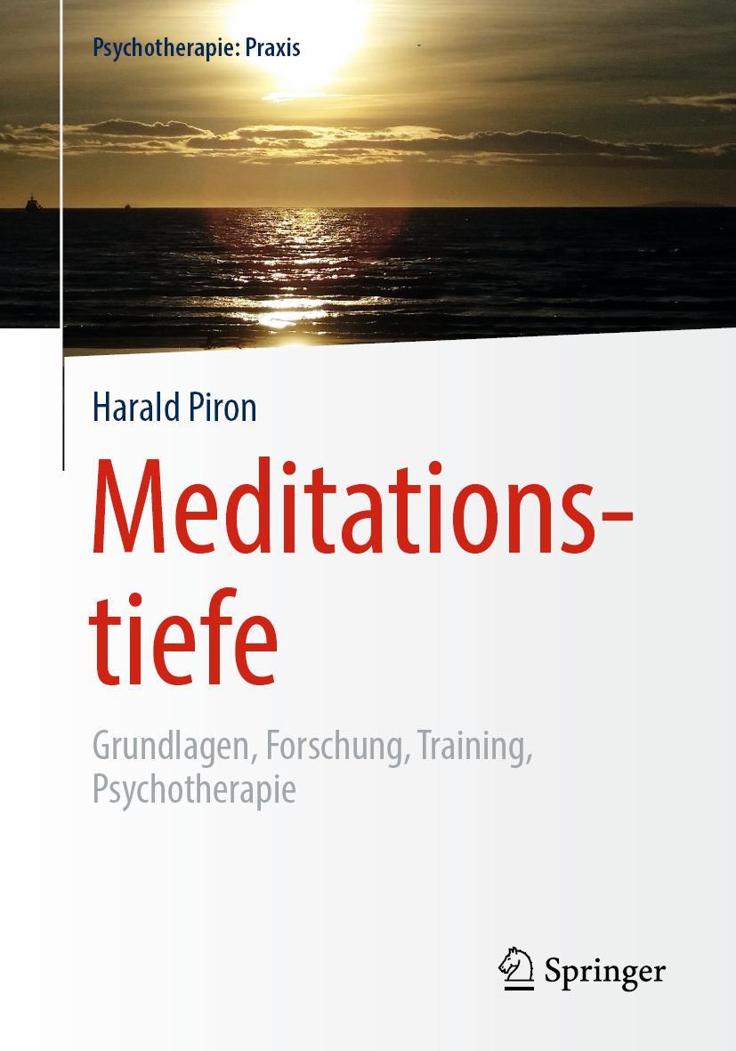 Cover: 9783662588802 | Meditationstiefe | Grundlagen, Forschung, Training, Psychotherapie