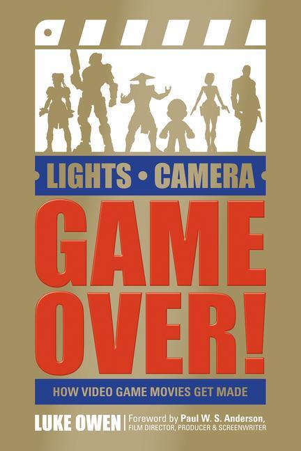 Cover: 9780764353178 | Lights, Camera, Game Over! | How Video Game Movies Get Made | Owen
