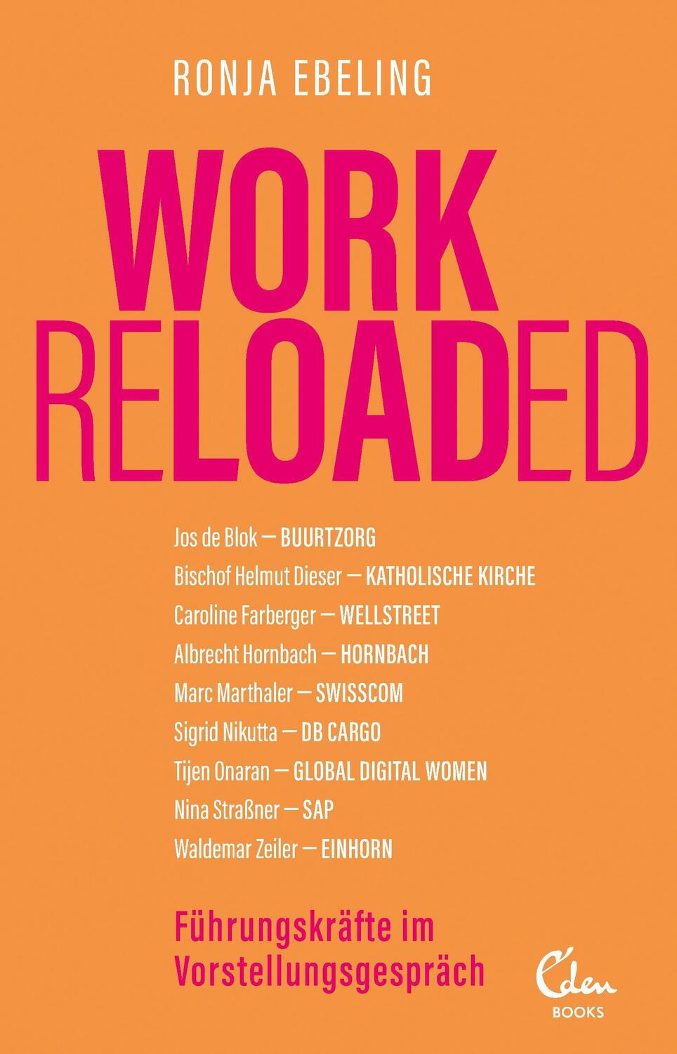 Cover: 9783959103954 | Work Reloaded | Führungskräfte im Vorstellungsgespräch | Ronja Ebeling