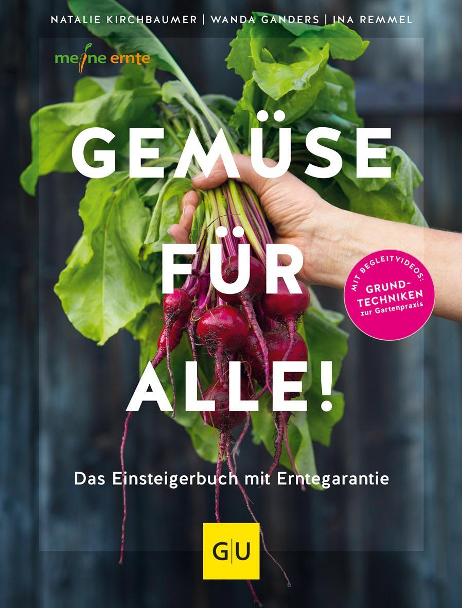 Cover: 9783833881770 | Gemüse für alle! | Das Gartenbuch mit Erntegarantie für Einsteiger