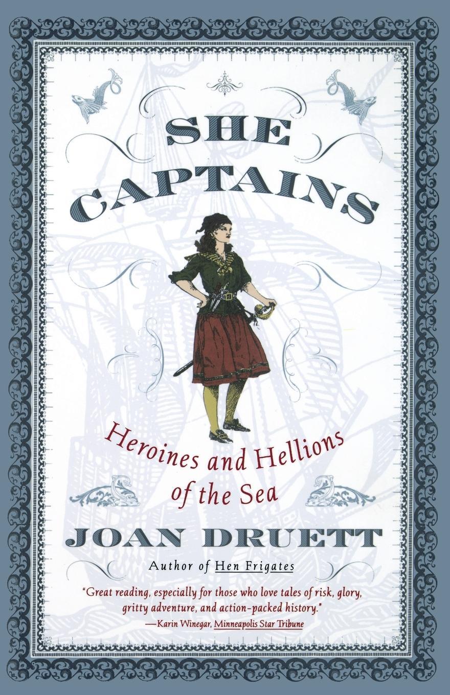 Cover: 9780684856919 | She Captains | Heroines and Hellions of the Sea | Joan Druett | Buch