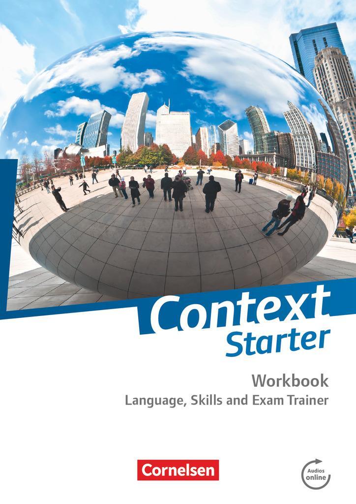 Cover: 9783060334605 | Context Starter. Language, Skills and Exam Trainer. Ohne Answer Key