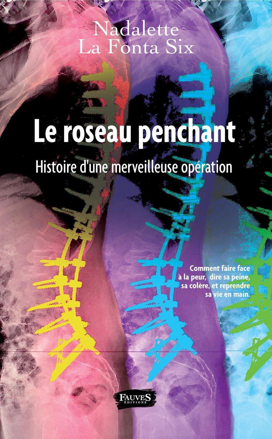 Cover: 9791030200720 | Le Roseau penchant | Histoire d'une merveilleuse opération | Six