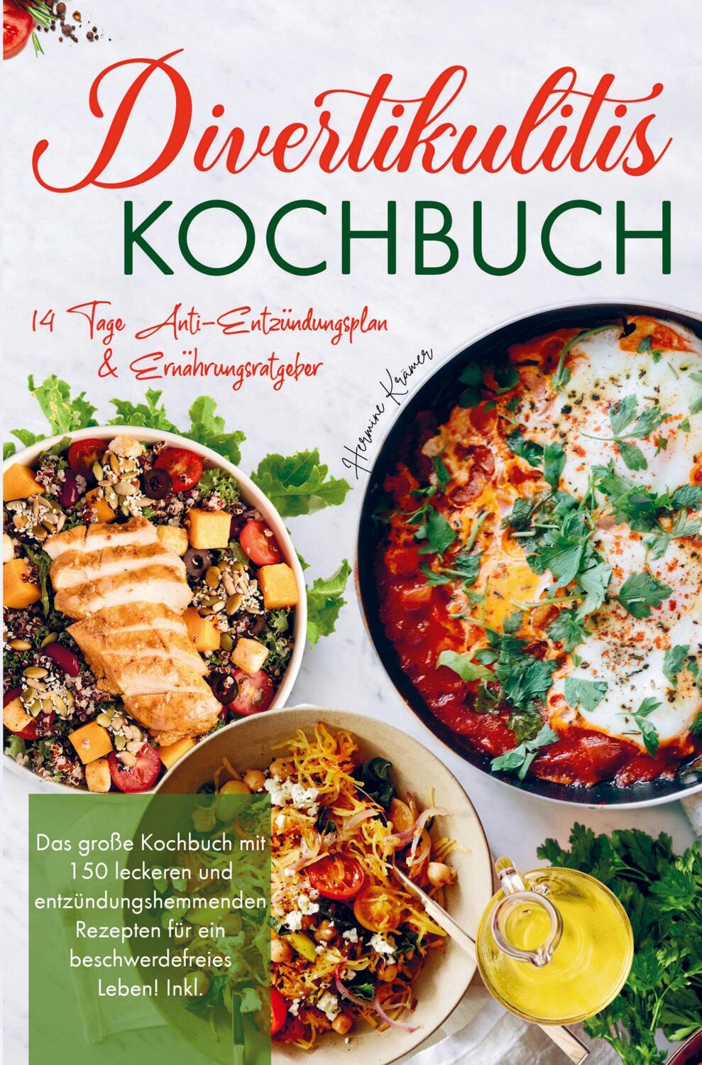 Cover: 9789403715261 | Divertikulitis Kochbuch für ein beschwerdefreies Leben! | Krämer