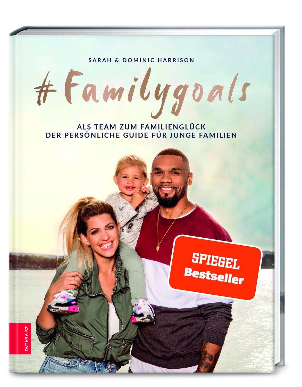Cover: 9783965840102 | #Familygoals | Sarah Harrison (u. a.) | Buch | 192 S. | Deutsch | 2019