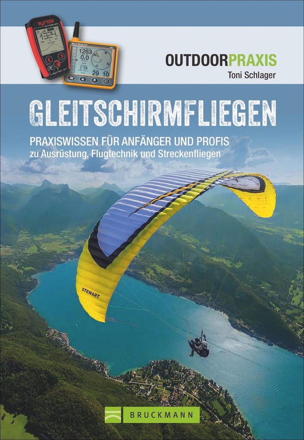 Cover: 9783734318566 | Gleitschirmfliegen | Toni Schlager | Taschenbuch | Outdoor Praxis