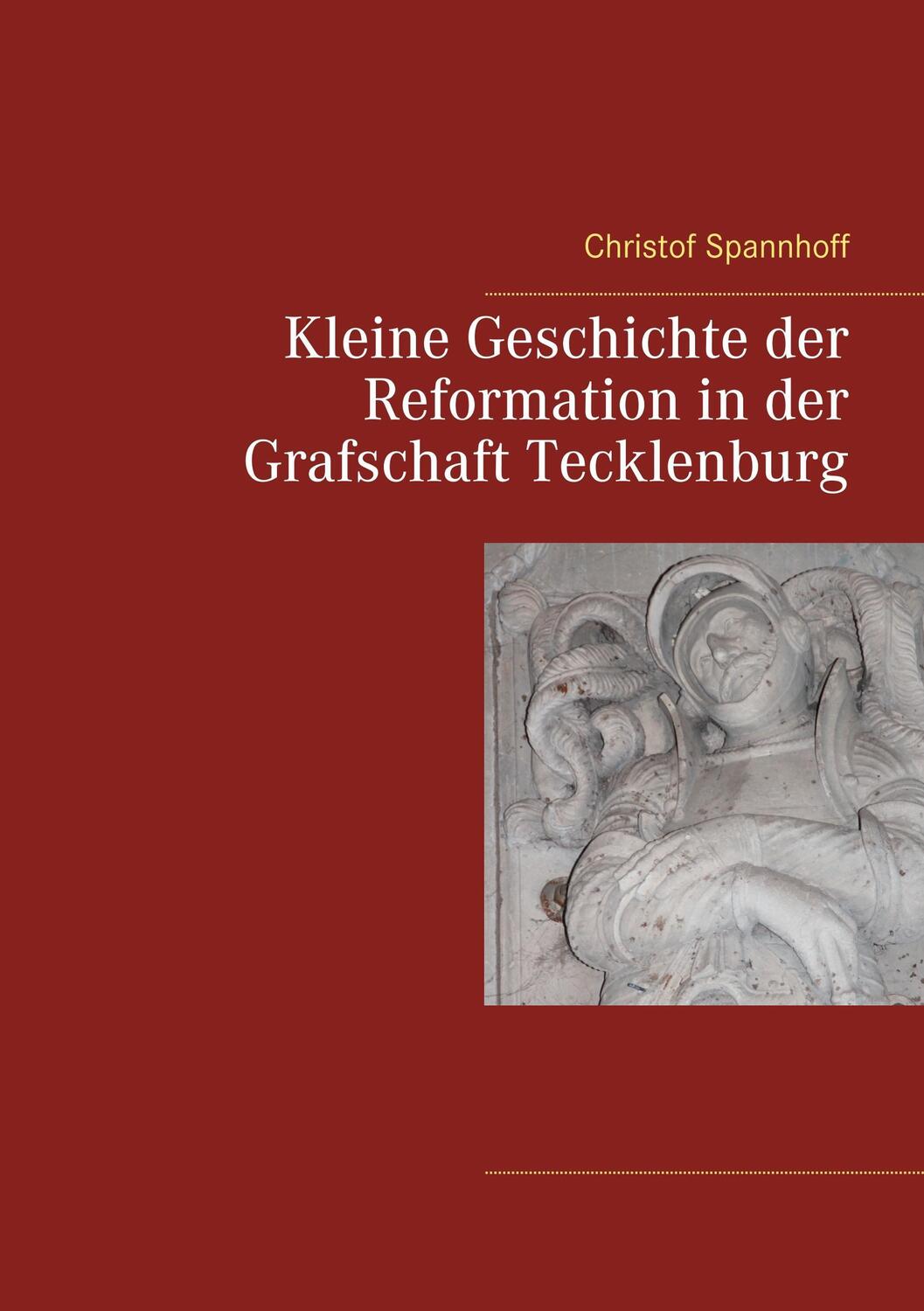 Cover: 9783744882552 | Kleine Geschichte der Reformation in der Grafschaft Tecklenburg | Buch