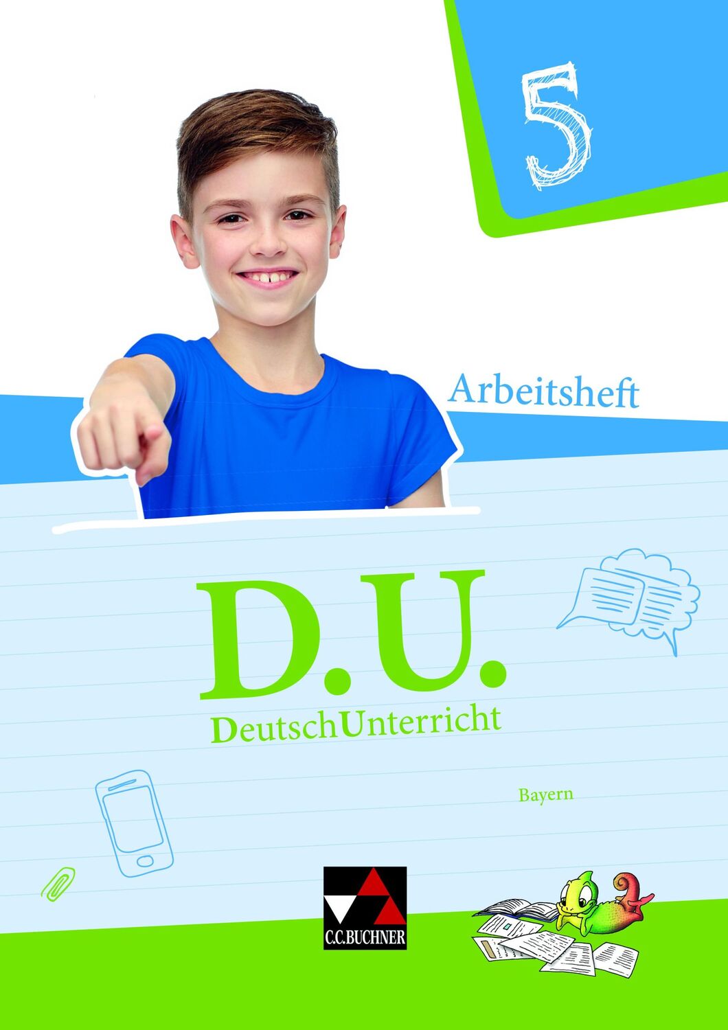 Cover: 9783661110455 | D.U. DeutschUnterricht 5. Arbeitsheft Bayern | Aurelia Dörfel (u. a.)