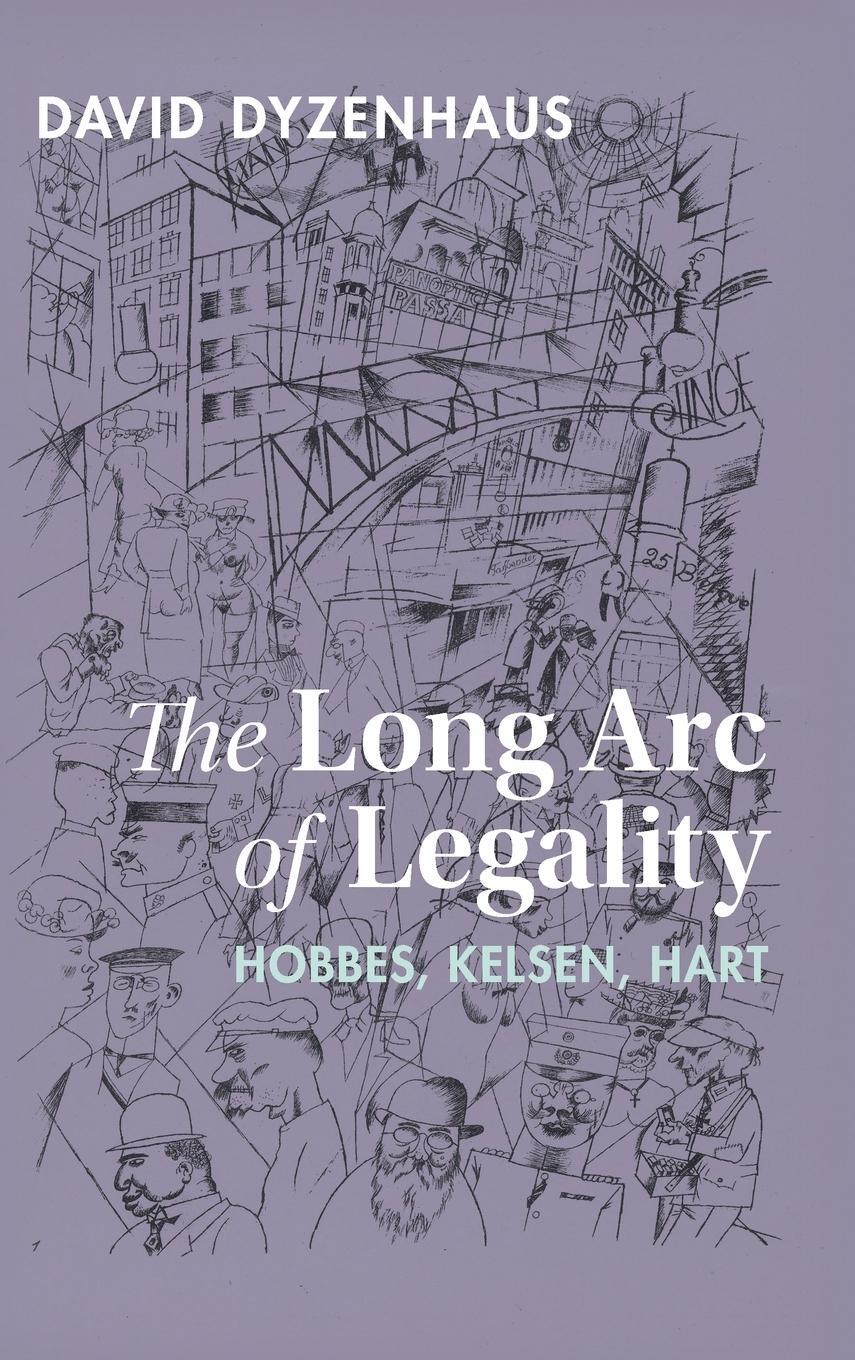 Cover: 9781316518052 | The Long Arc of Legality | David Dyzenhaus | Buch | Englisch | 2022