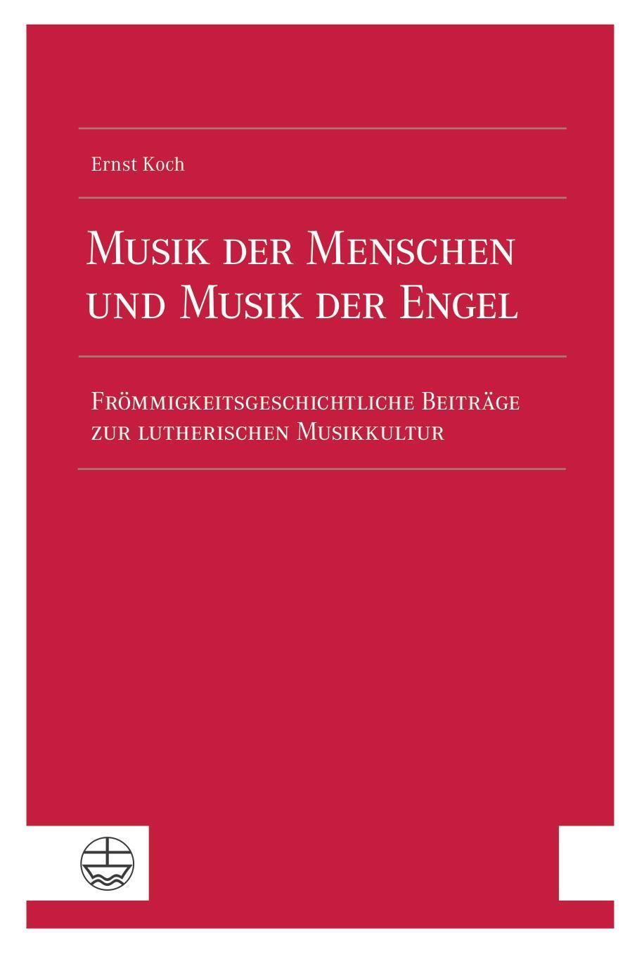 Cover: 9783374067978 | Musik der Menschen und Musik der Engel | Ernst Koch | Taschenbuch