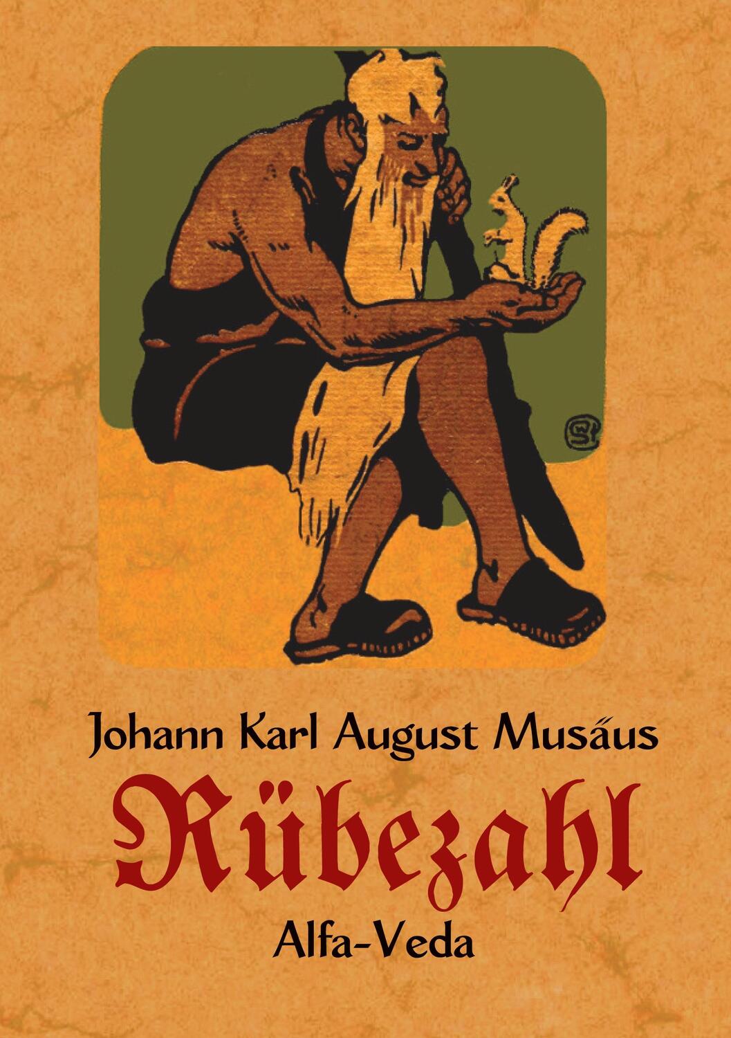 Cover: 9783945004081 | Legenden vom Rübezahl | Johann Karl August Musäus | Taschenbuch | 2022