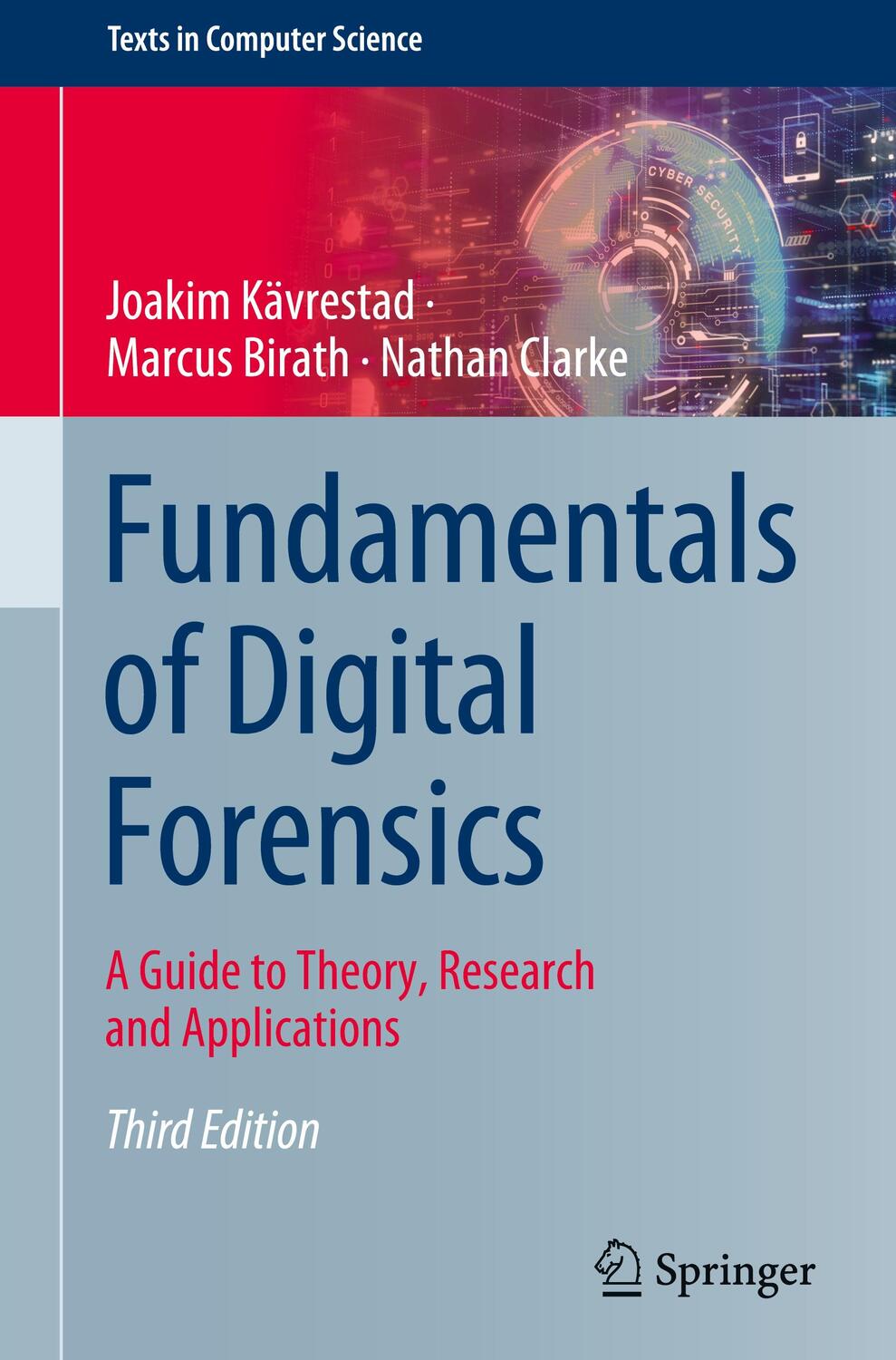 Cover: 9783031536489 | Fundamentals of Digital Forensics | Joakim Kävrestad (u. a.) | Buch