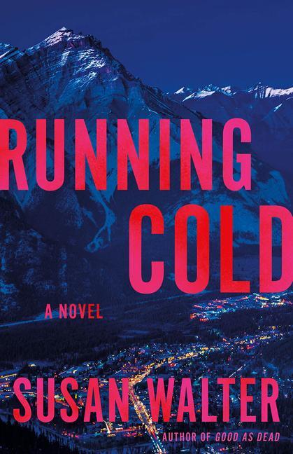 Cover: 9781662515354 | Running Cold | Susan Walter | Taschenbuch | Englisch | 2024