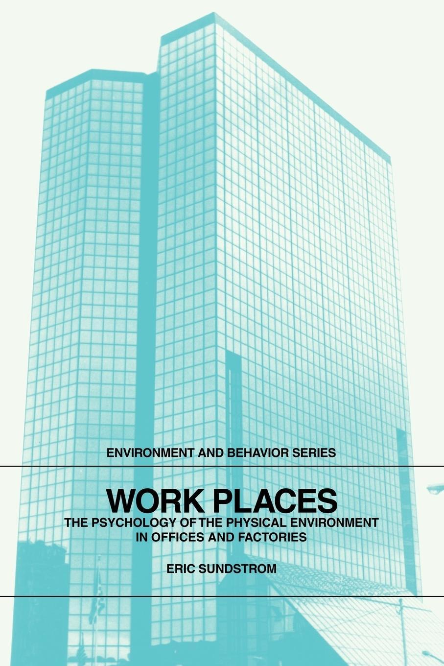 Cover: 9780521319478 | Work Places | Eric Sundstrom (u. a.) | Taschenbuch | Paperback | 2009