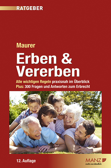 Cover: 9783214181420 | Erben & Vererben (f. Österreich) | Ewald Maurer | Taschenbuch | 2019